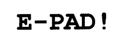 E-PAD! trademark