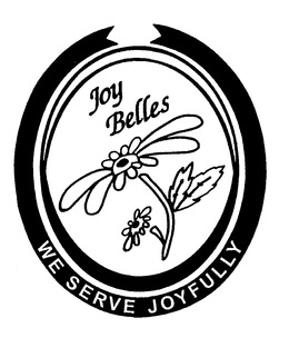 JOY BELLES WE SERVE JOYFULLY trademark