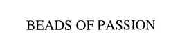 BEADS OF PASSION trademark