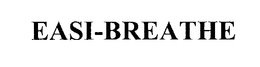 EASI-BREATHE trademark