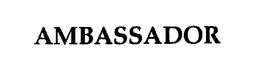 AMBASSADOR trademark