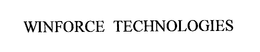 WINFORCE TECHNOLOGIES trademark