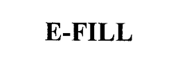 E-FILL trademark