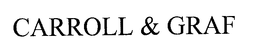 CARROLL & GRAF trademark