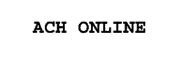 ACH ONLINE trademark
