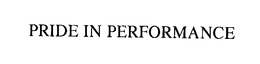 PRIDE IN PERFORMANCE trademark