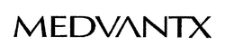 MEDVANTX trademark