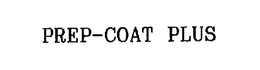 PREP-COAT PLUS trademark