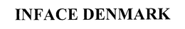 INFACE DENMARK trademark