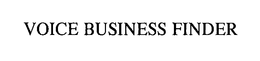VOICE BUSINESS FINDER trademark