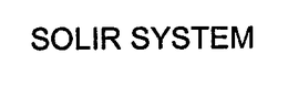 SOLIR SYSTEM trademark