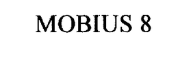 MOBIUS 8 trademark