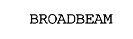 BROADBEAM trademark