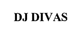 DJ DIVAS trademark