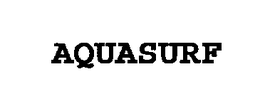 AQUASURF trademark