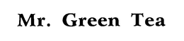 MR. GREEN TEA trademark
