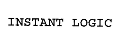 INSTANT LOGIC trademark
