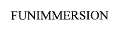 FUNIMMERSION trademark