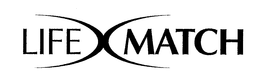 LIFEMATCH X trademark