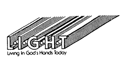 L.I.G.H.T LIVING IN GOD'S HANDS TODAY trademark