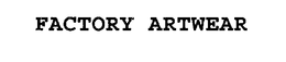 FACTORY ARTWEAR trademark