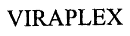 VIRAPLEX trademark