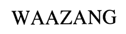 WAAZANG trademark