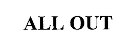 ALL OUT trademark