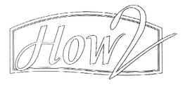 HOW 2 trademark