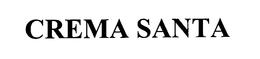 CREMA SANTA trademark