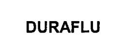 DURAFLU trademark