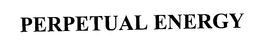 PERPETUAL ENERGY trademark