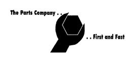 THE PARTS COMPANY....FIRST AND FAST trademark