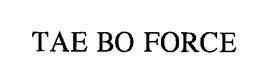 TAE BO FORCE trademark