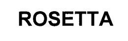 ROSETTA trademark