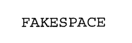 FAKESPACE trademark