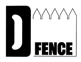 D FENCE trademark