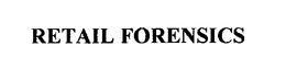 RETAIL FORENSICS trademark