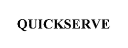 QUICKSERVE trademark