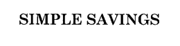 SIMPLE SAVINGS trademark