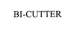 BI-CUTTER trademark