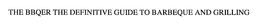 THE BBQER THE DEFINITIVE GUIDE TO BARBEQUE AND GRILLING trademark