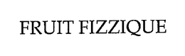 FRUIT FIZZIQUE trademark
