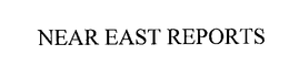 NEAR EAST REPORT trademark