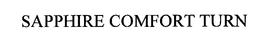 SAPPHIRE COMFORT TURN trademark