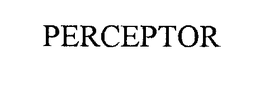 PERCEPTOR trademark