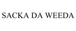 SACKA DA WEEDA trademark