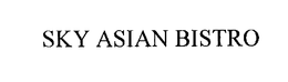 SKY ASIAN BISTRO trademark