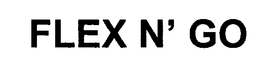 FLEX N' GO trademark