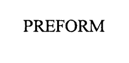 PREFORM trademark